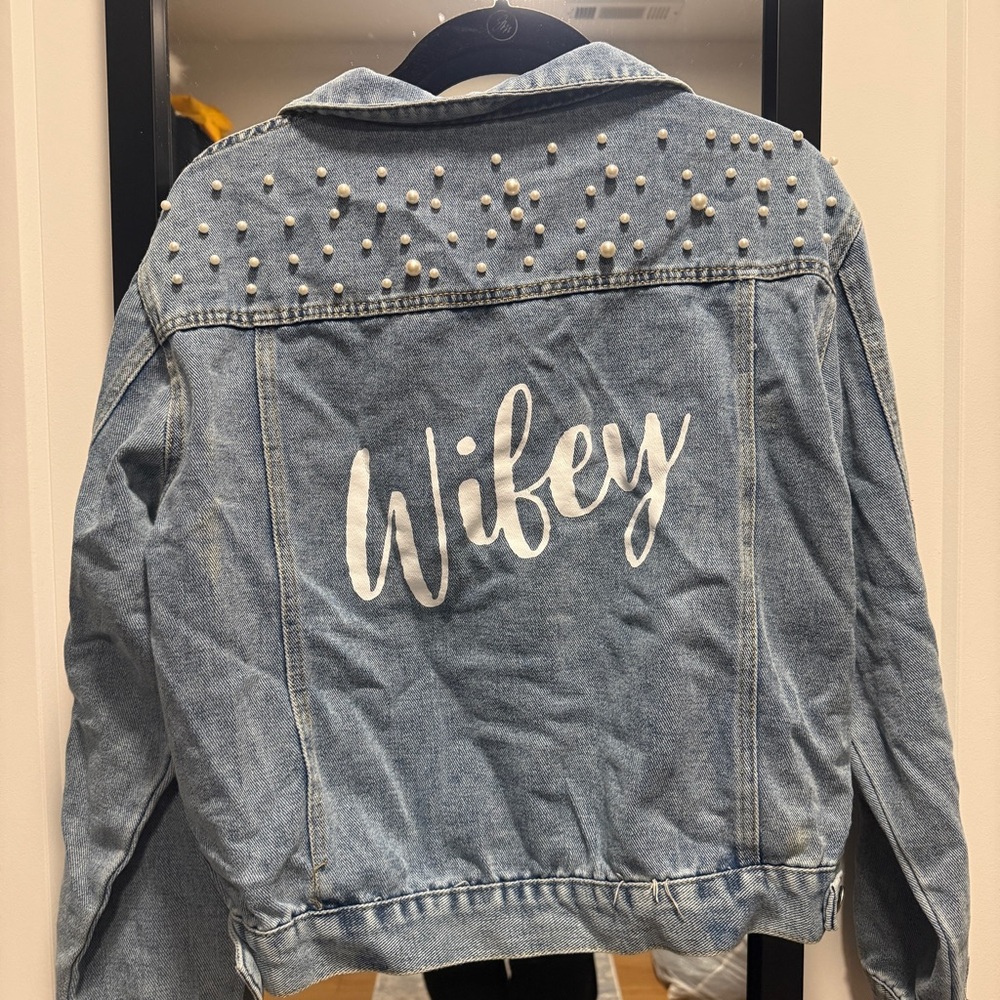 NWOT Wifey Denim Jacket with Pearl Accents